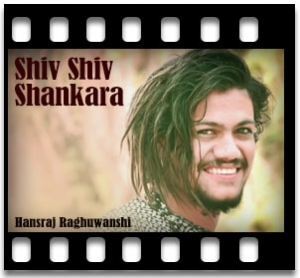 Shiv Shiv Shankara Karaoke With Lyrics