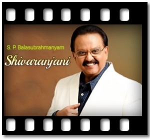 Shivaranjani Karaoke With Lyrics