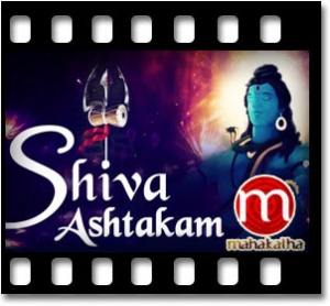 Shivashtakam Mantra Karaoke MP3