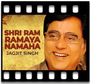 Shri Ram Ramaya Namaha Karaoke MP3