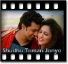 Shudhu Tomari Jonno (Title Track)- MP3
