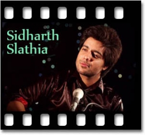 Kyun Kisi Ko (Sidharth Slathia Version) Karaoke MP3