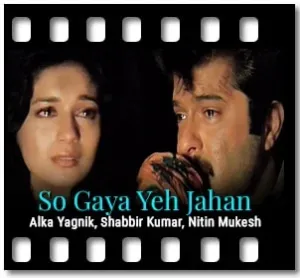 So Gaya Yeh Jahan Karaoke With Lyrics