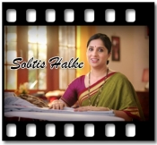 Sobtis Halke (With Female Vocals) - MP3