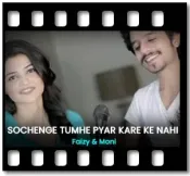 Sochenge Tumhe Pyaar Kare Ke Nahi - MP3