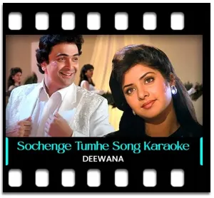 Sochenge Tumhe Pyar (With Guide Music) Karaoke MP3
