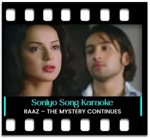 Soniyo (From The Heart) Karaoke MP3