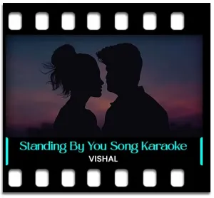 Standing By You (Lofi Version) (High Quality) Karaoke With Lyrics