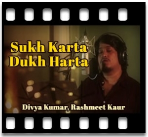 Sukh Karta Dukh Harta(Without Chorus) Karaoke With Lyrics