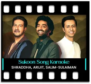 Sukoon Karaoke With Lyrics