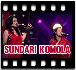 Sundari Komola Karaoke With Lyrics