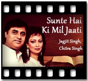 Sunte Hai Ki Mil Jaati (Live) Karaoke With Lyrics
