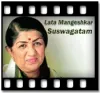 Suswagatam (Without Chorus) - MP3