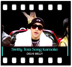 Switty Tera Pyar Chaida Karaoke With Lyrics