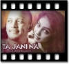 Ta Jani Na - MP3