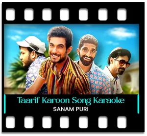 Taarif Karoon (Sanam Version) Karaoke With Lyrics
