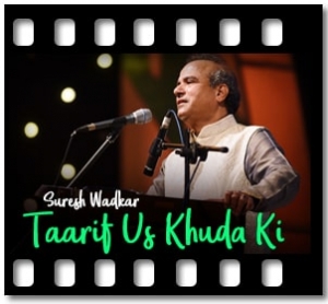 Taarif Us Khuda Ki Karaoke With Lyrics