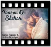 Taaron Ke Shehar (With Female Vocals) - MP3 + VIDEO