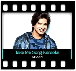 Take Me To Your Heart Karaoke With Lyrics
