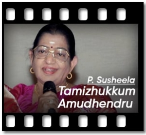 Tamizhukkum Amudhendru Karaoke MP3
