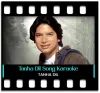 Tanha Dil Tanha Safar - MP3
