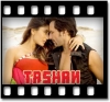 Tashan Mein - MP3