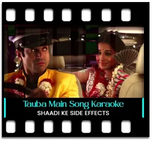 Tauba Main Vyaah Karke Pachtaya Karaoke With Lyrics