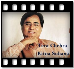 Tera Chehra Kitna Suhana Karaoke With Lyrics