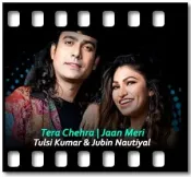 Tera Chehra | Jaan Meri - MP3 + VIDEO