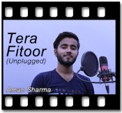 Tera Fitoor (Unplugged) - MP3
