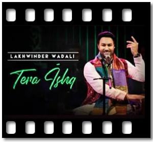 Tera Ishq Karaoke With Lyrics