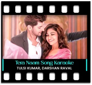 Tera Naam Karaoke With Lyrics