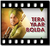 Tera Yaar Bolda  - MP3