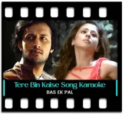Tere Bin Kaise Jiya - MP3