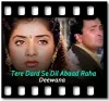 Tere Dard Se Dil Abaad Raha (With Guide Music) - MP3
