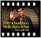 Tere Khushboo Mein Base Khat (With Guide Music) - MP3