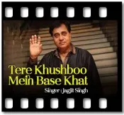 Tere Khushboo Mein Base Khat (With Guide Music) - MP3 + VIDEO