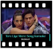 Tere Liye Mere - MP3