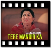 Tere Mandir Ka - MP3 + VIDEO