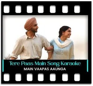 Tere Paas Main(Female Version) Karaoke MP3