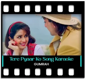 Tere Pyaar Ko Salaam O Sanam Karaoke With Lyrics