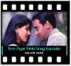 Tere Pyar Mein - MP3 + VIDEO