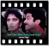 Tere Pyar Mein Hum Doob Gaye - MP3 + VIDEO