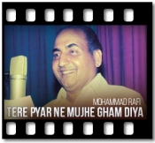 Tere Pyar Ne Mujhe Gham Diya - MP3 + VIDEO