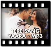Tere Sang Yaara - MP3 + VIDEO