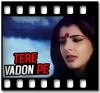Tere Vadon Pe - MP3