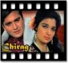 Teri Aankhon Ke Siwa (Male) - MP3 + VIDEO