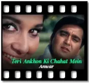 Teri Ankhon Ki Chahat Mein - MP3