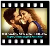 Teri Baaton Mein Aisa (With Female Vocals) - MP3 + VIDEO