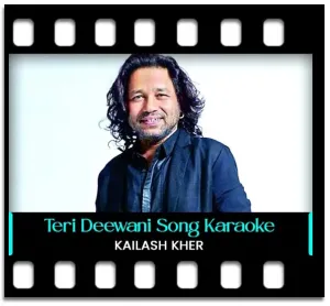 Teri Deewani Karaoke MP3